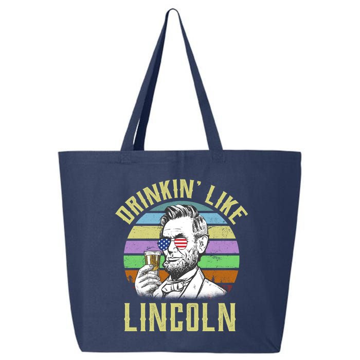 Drinkin' Like Lincoln Retro Abraham 25L Jumbo Tote