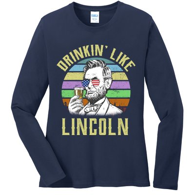 Drinkin' Like Lincoln Retro Abraham Ladies Long Sleeve Shirt