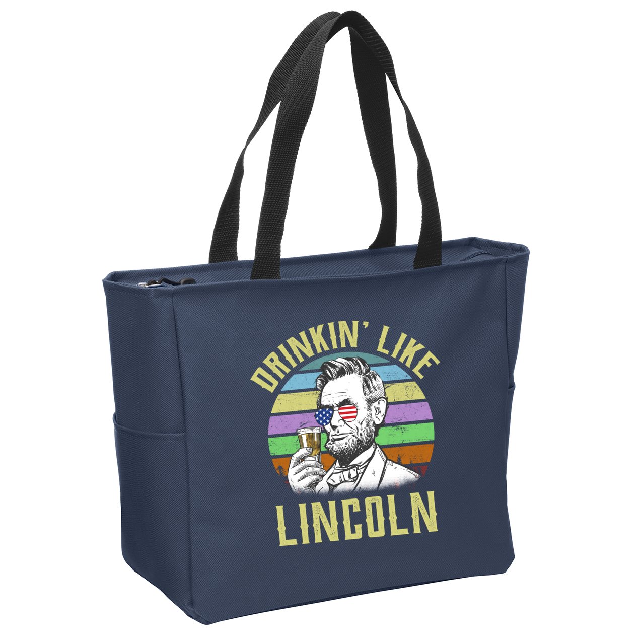 Drinkin' Like Lincoln Retro Abraham Zip Tote Bag