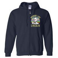 Drinkin' Like Lincoln Retro Abraham Full Zip Hoodie