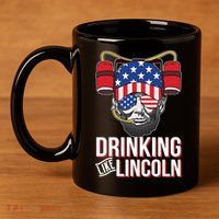 Drinking Like Lincoln 11oz C Handle Ceramic Mug