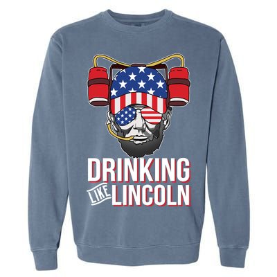 Drinking Like Lincoln Garment-Dyed Sweatshirt