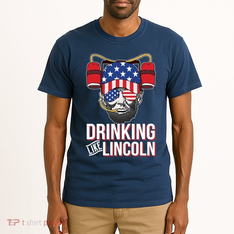 Drinking Like Lincoln Tall T-Shirt