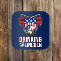 Drinking Like Lincoln Coaster