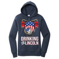 Drinking Like Lincoln Women's Pullover Hoodie