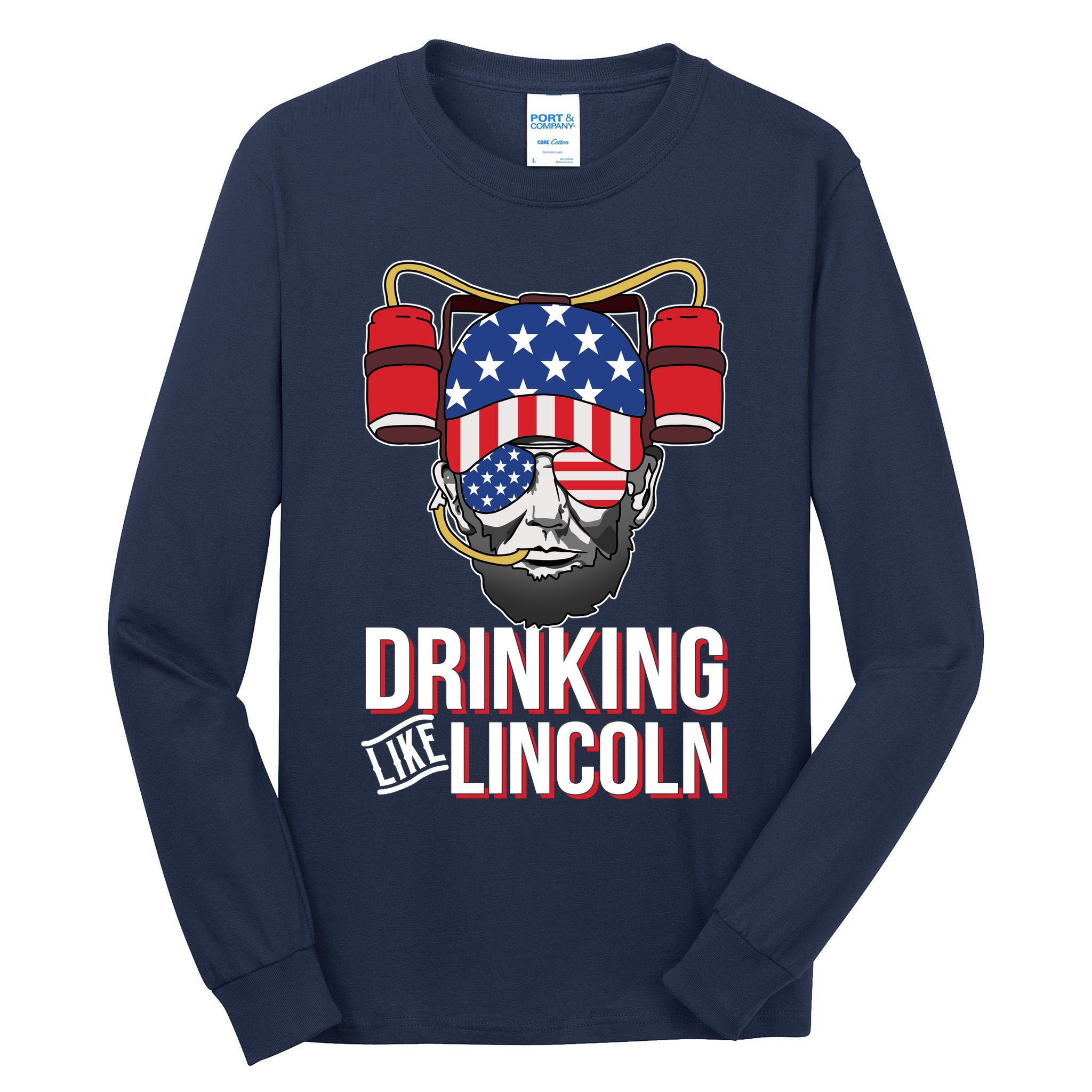 Drinking Like Lincoln Tall Long Sleeve T-Shirt