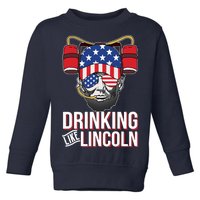 Drinking Like Lincoln Toddler Sweatshirt