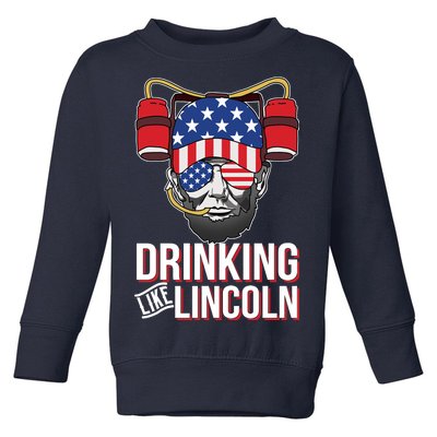 Drinking Like Lincoln Toddler Sweatshirt