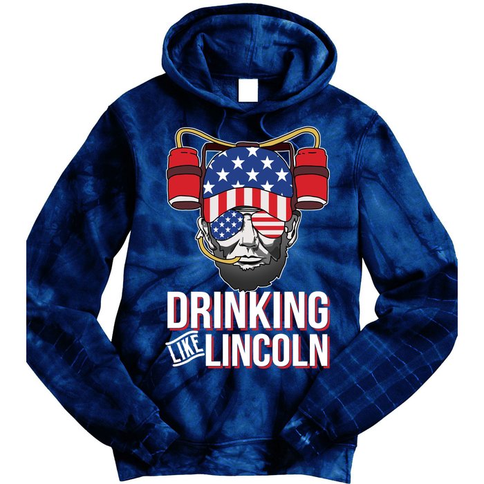 Drinking Like Lincoln Tie Dye Hoodie