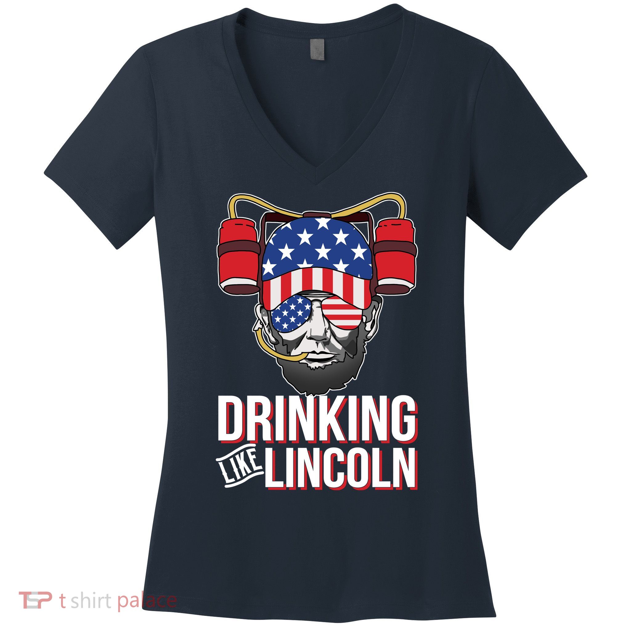 Drinking Like Lincoln Women's V-Neck T-Shirt