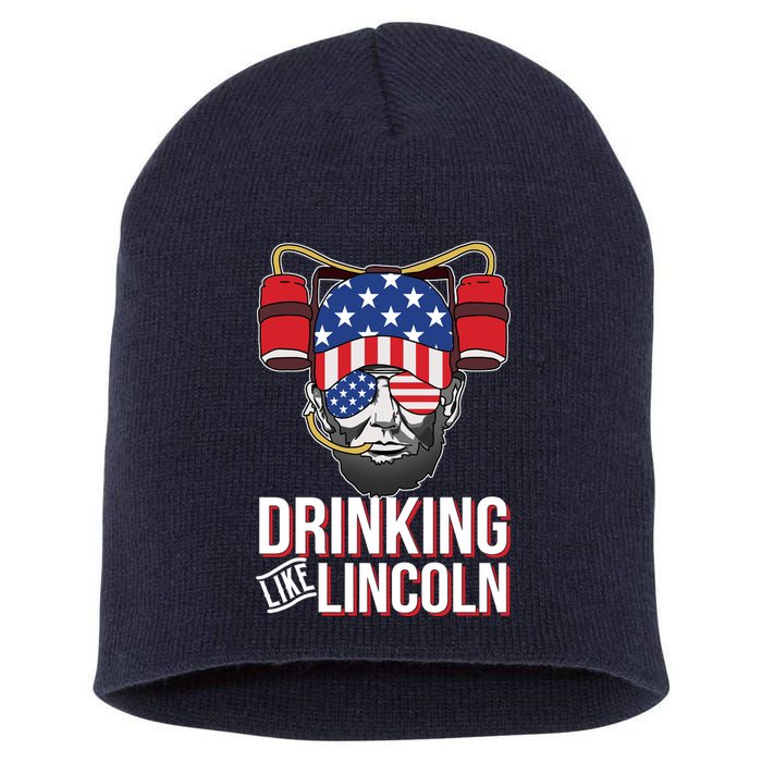 Drinking Like Lincoln Short Acrylic Beanie