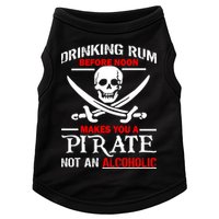 Drinking Rum Before Noon Makes You A Pirate Doggie Tank