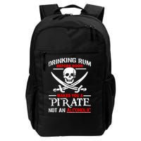 Drinking Rum Before Noon Makes You A Pirate Backpack