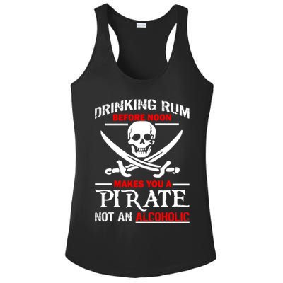 Drinking Rum Before Noon Makes You A Pirate Ladies PosiCharge Competitor Racerback Tank