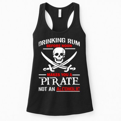 Drinking Rum Before Noon Makes You A Pirate Womens Tank Top