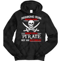 Drinking Rum Before Noon Makes You A Pirate Tie Dye Hoodie