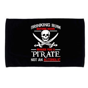 Drinking Rum Before Noon Makes You A Pirate Microfiber Hand Towel