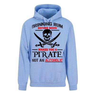 Drinking Rum Before Noon Makes You A Pirate Unisex Surf Hoodie