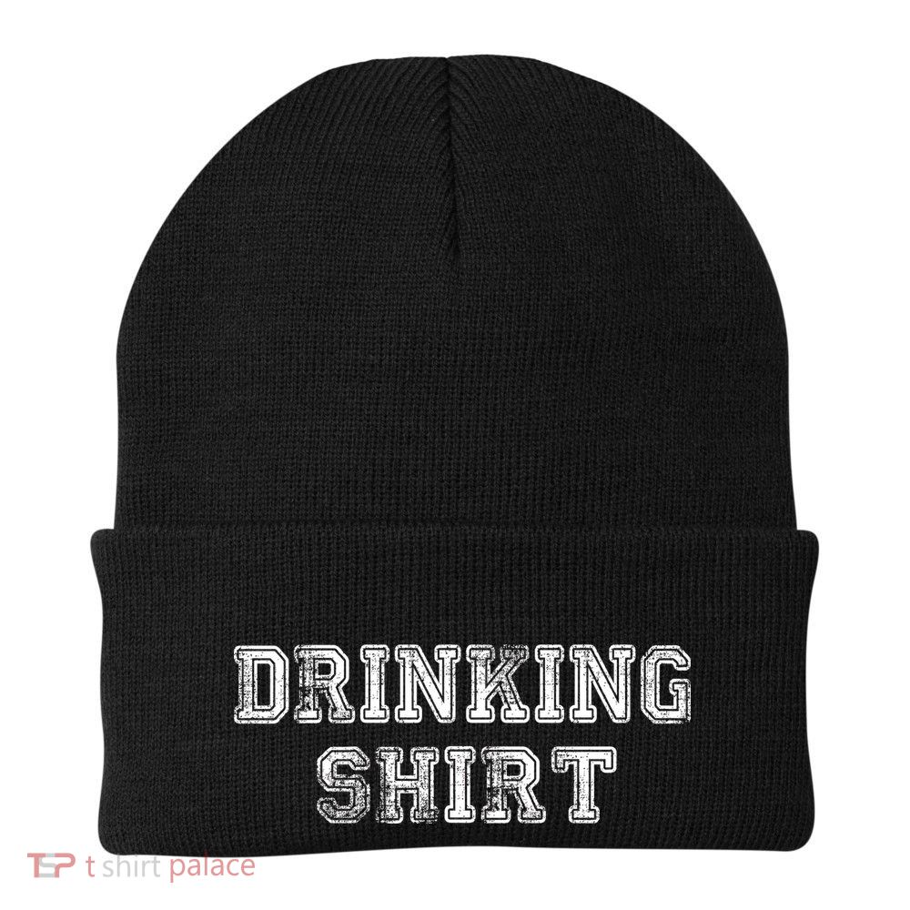 Drinking Shirt Knit Cap Winter Beanie