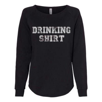 Drinking Shirt Womens California Wash Sweatshirt