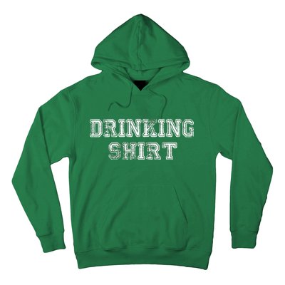 Drinking Shirt Hoodie