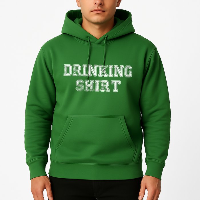 Drinking Shirt Hoodie