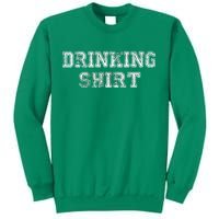 Drinking Shirt Sweatshirt