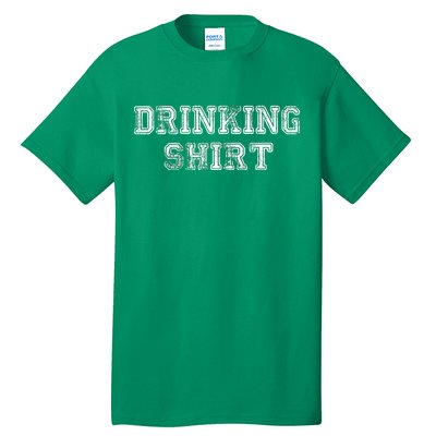 Drinking Shirt Tall T-Shirt