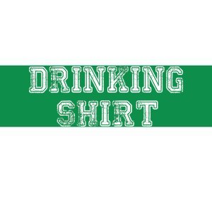 Drinking Shirt Bumper Sticker