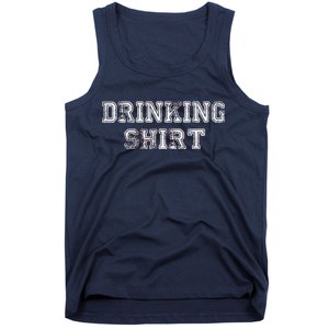 Drinking Shirt Tank Top