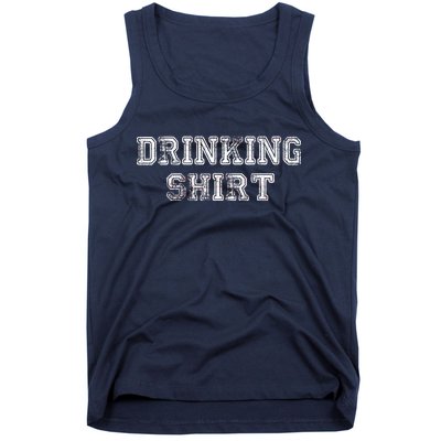 Drinking Shirt Tank Top