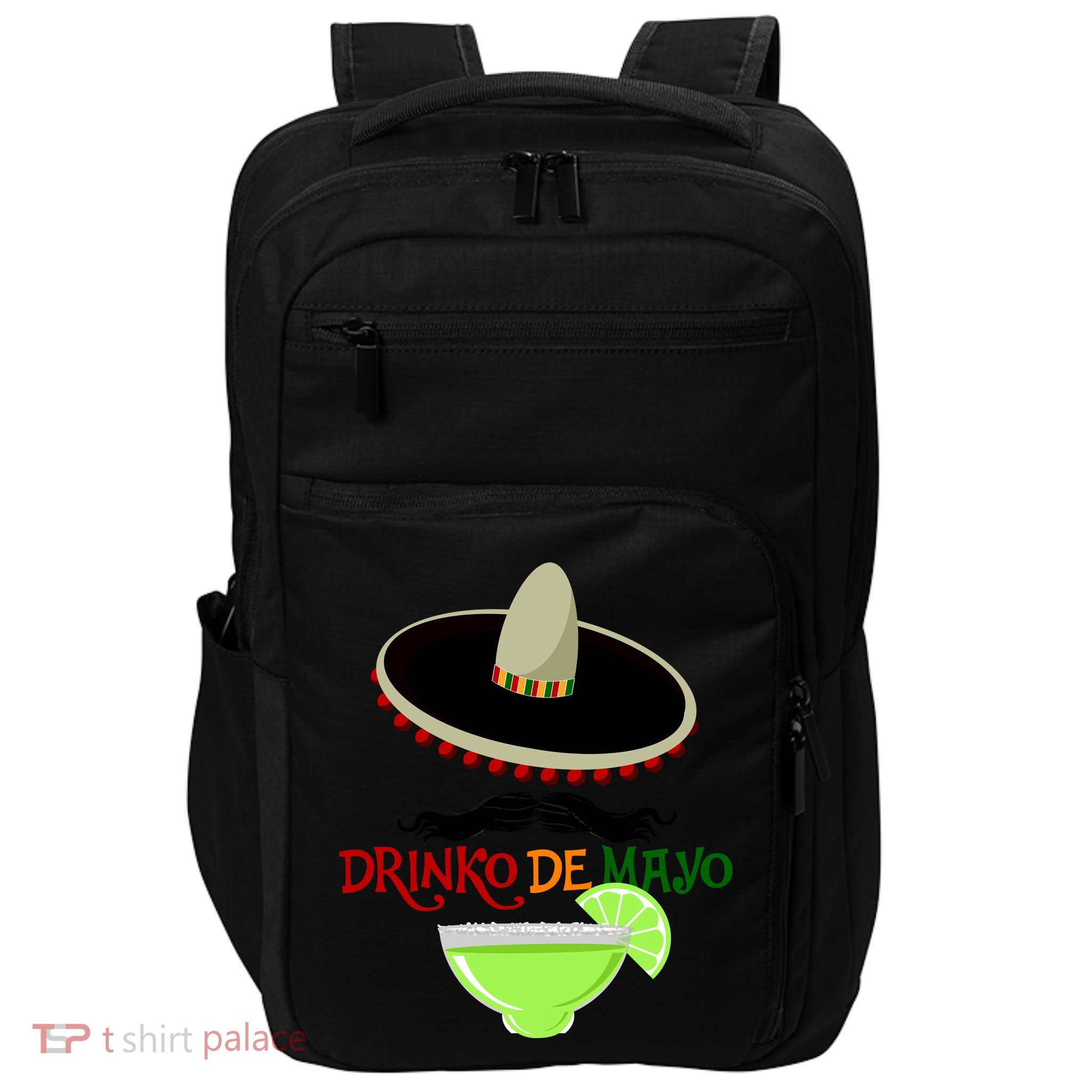 Drinko De Mayo Funny Cinco De Mayo Mustache Sombrero Impact Tech Backpack