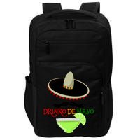 Drinko De Mayo Funny Cinco De Mayo Mustache Sombrero Impact Tech Backpack