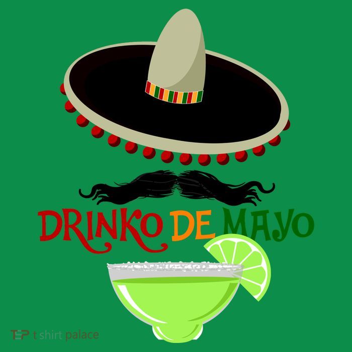 Drinko De Mayo Funny Cinco De Mayo Mustache Sombrero T-Shirt