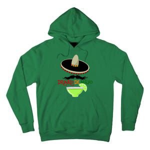 Drinko De Mayo Funny Cinco De Mayo Mustache Sombrero Tall Hoodie