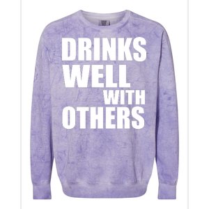 Drinks Well With Others Colorblast Crewneck Sweatshirt