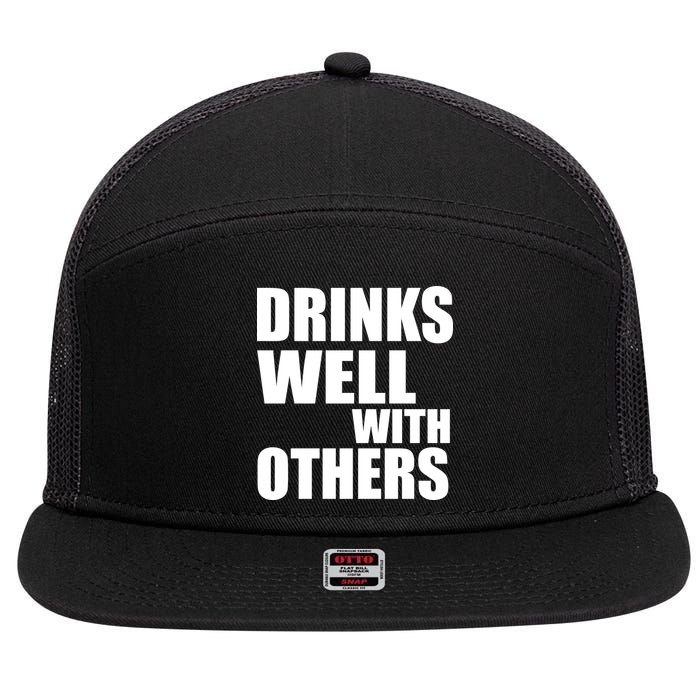 Drinks Well With Others 7 Panel Mesh Trucker Snapback Hat
