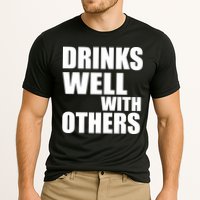 Drinks Well With Others Performance Shirt