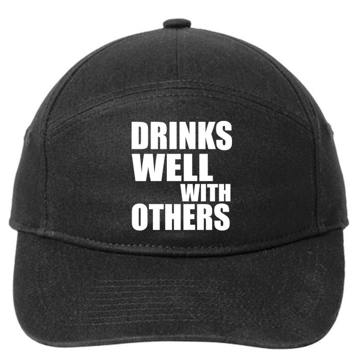 Drinks Well With Others 7-Panel Snapback Hat