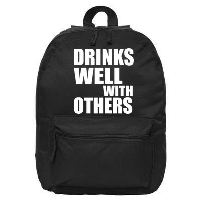 Drinks Well With Others 16 in Basic Backpack