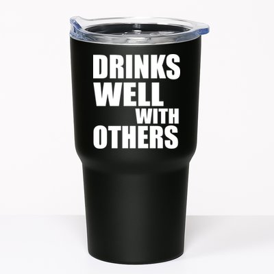 Drinks Well With Others Tumbler