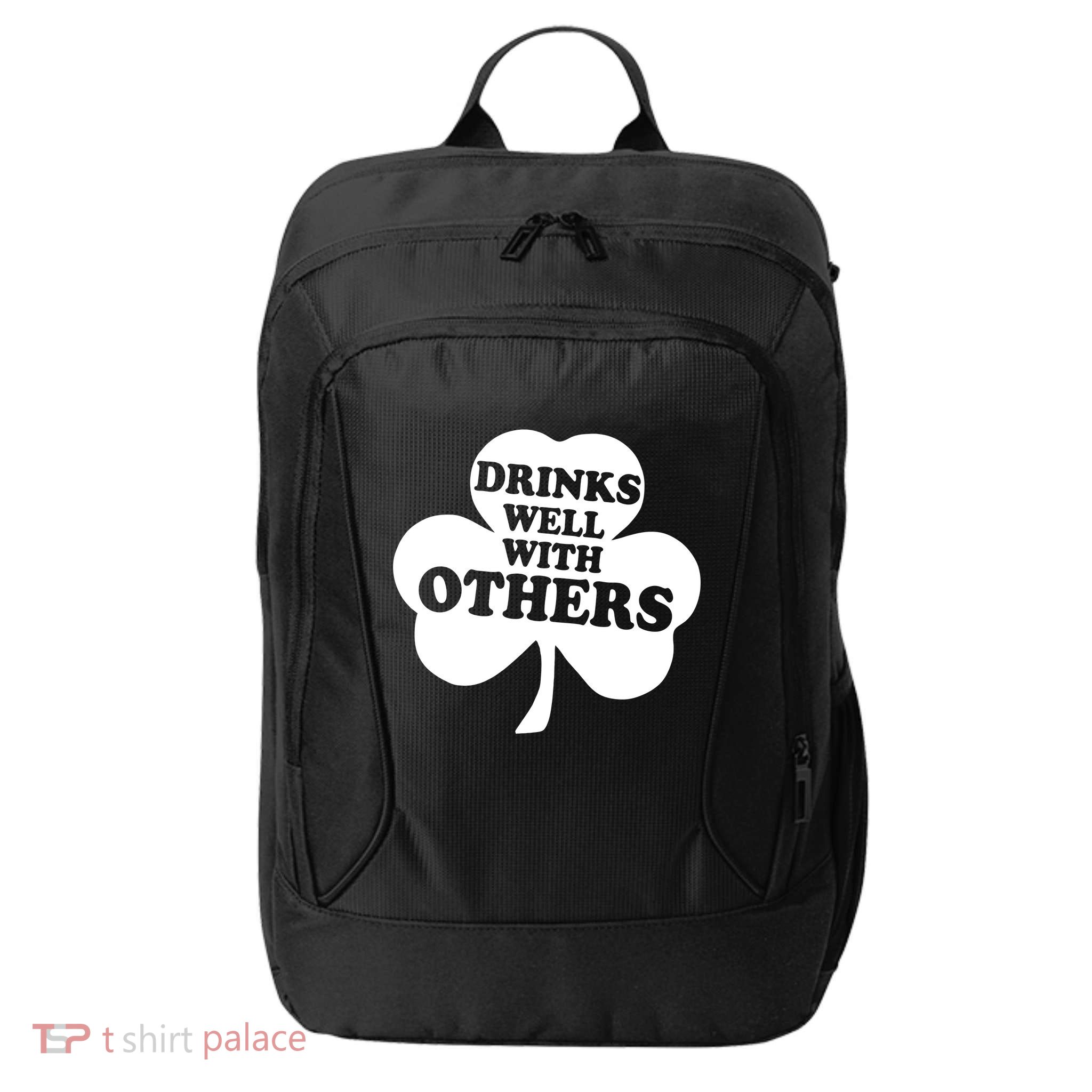 Drinks Well With Others Funny St. Patrick's Day Drinking City Backpack