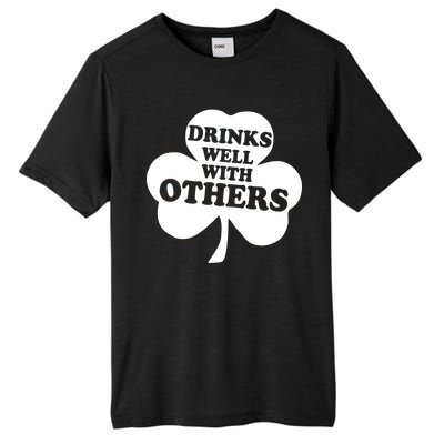 Drinks Well With Others Funny St. Patrick's Day Drinking Tall Fusion ChromaSoft Performance T-Shirt