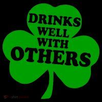 Drinks Well With Others Funny St. Patrick's Day Drinking Mug