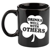 Drinks Well With Others Funny St. Patrick's Day Drinking 11oz C Handle Ceramic Mug