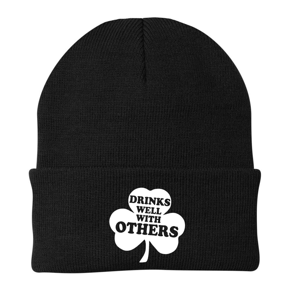 Drinks Well With Others Funny St. Patrick's Day Drinking Beanie