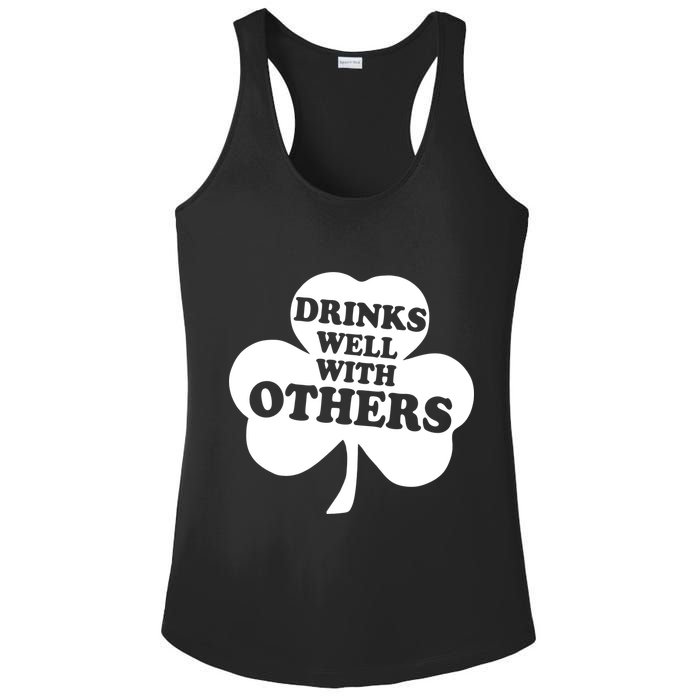 Drinks Well With Others Funny St. Patrick's Day Drinking Ladies PosiCharge Competitor Racerback Tank