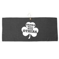 Drinks Well With Others Funny St. Patrick's Day Drinking Large Microfiber Waffle Golf Towel