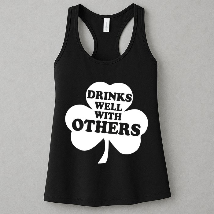 Drinks Well With Others Funny St. Patrick's Day Drinking Womens Tank Top