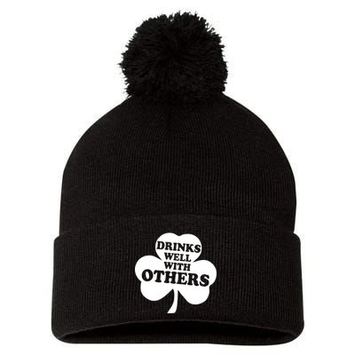 Drinks Well With Others Funny St. Patrick's Day Drinking Pom Pom 12in Knit Beanie